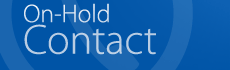 On-Hold Advantages